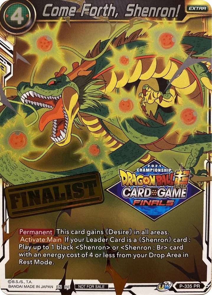 Come Forth, Shenron! (Championship 2021 Vault Set) (Finalist Gold Stamped) (P-335) [Tournament Promotion Cards]