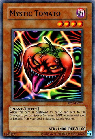 Mystic Tomato [RP01-EN076] Common