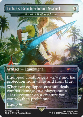 Tidus's Brotherhood Sword - Sword of Truth and Justice (Rainbow Foil) [Secret Lair Drop Series]