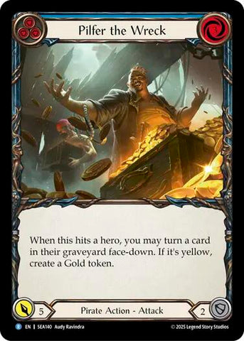 Pilfer the Wreck (Blue) [SEA140] (High Seas)  Rainbow Foil