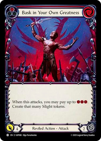 Bask in Your Own Greatness (Red) [SUP098] (Super Slam)  Rainbow Foil