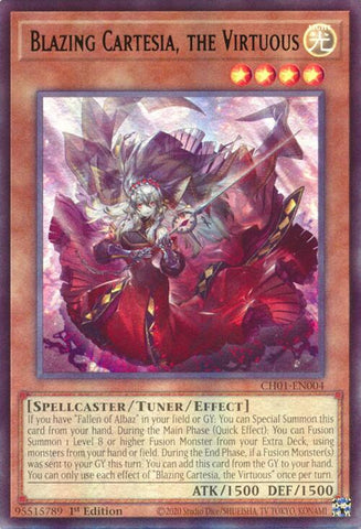 Blazing Cartesia, the Virtuous [CH01-EN004] Ultra Rare