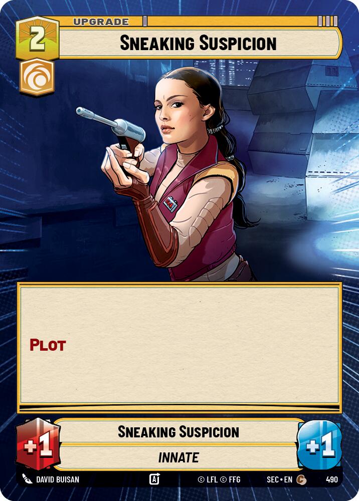 Sneaking Suspicion (490) (Hyperspace) (490) [Secrets of Power]