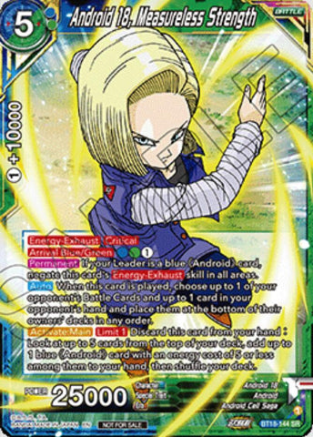 Android 18, Measureless Strength (Ultra-Bout Series Tournament Pack Vol.1) (BT18-144) [Tournament Promotion Cards]