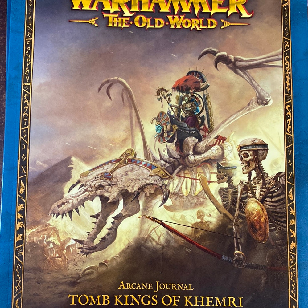 Warhammer the Old World - Arcane Journal - Tomb Kings of Khemri