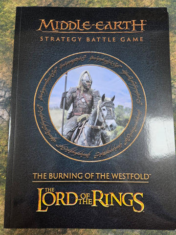 Middle Earth Strategy Battle Game - The Burning of the Westfold