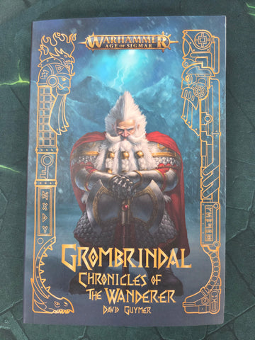 Black Library - Grombrindal Chromicles of the Wanderer