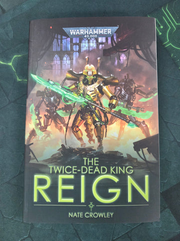 Black Library - The Twice Dead King Reign