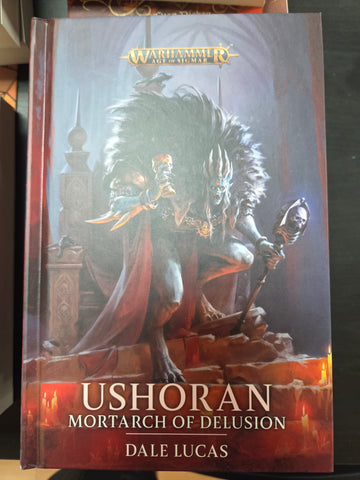 Black Library - Ushoran Montarch of Delusion