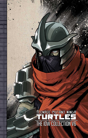 Teenage Mutant Ninja Turtles Ongoing (Idw) Collector's Hardcover Volume 06