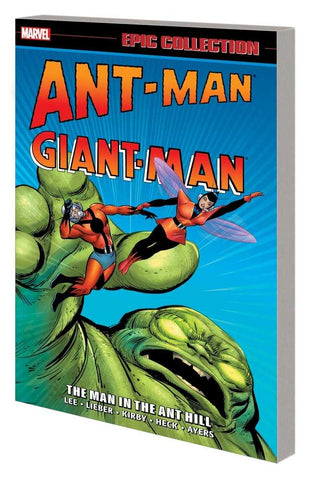 Ant-Man Giant-Man Epic Collect TPB Man In Ant Hill New Printing