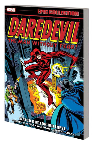 Daredevil Epic Collection TPB Watch Out For Bullseye