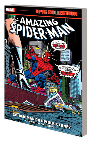 Amazing Spider-Man Epic Collector's TPB Spider-Man Or Spider-Clone