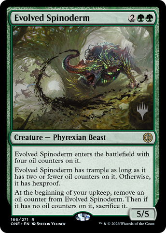 Evolved Spinoderm (Promo Pack) [Phyrexia: All Will Be One Promos]