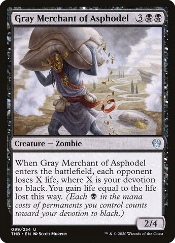Gray Merchant of Asphodel [Theros Beyond Death]