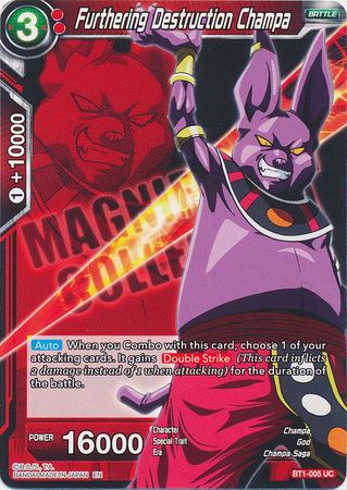 Furthering Destruction Champa (BT1-005) [Magnificent Collection Forsaken Warrior]