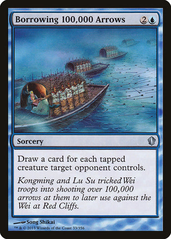 Borrowing 100,000 Arrows [Commander 2013]