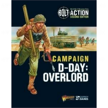 D-Day: Overlord - Bolt Action Campaign Book | Warlord Games