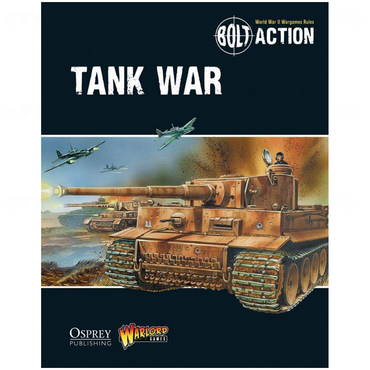 Tank War - Bolt Action Supplement | Warlord Games