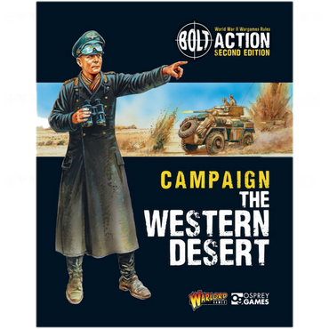 The Western Desert: Bolt Action Campaign Book | Warlord Games