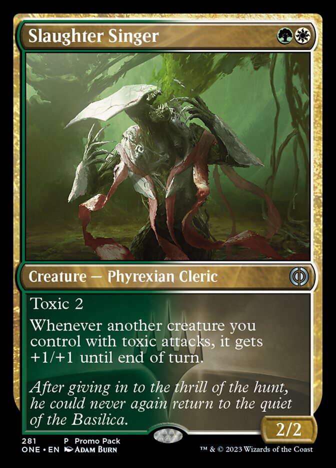 Slaughter Singer (Promo Pack) [Phyrexia: All Will Be One Promos]