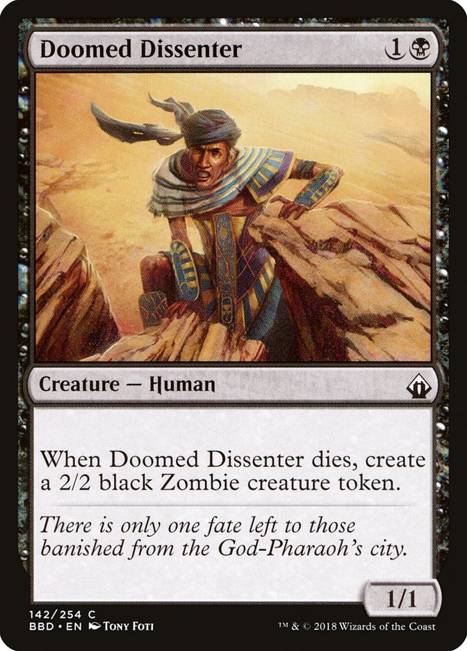 Doomed Dissenter [Battlebond]