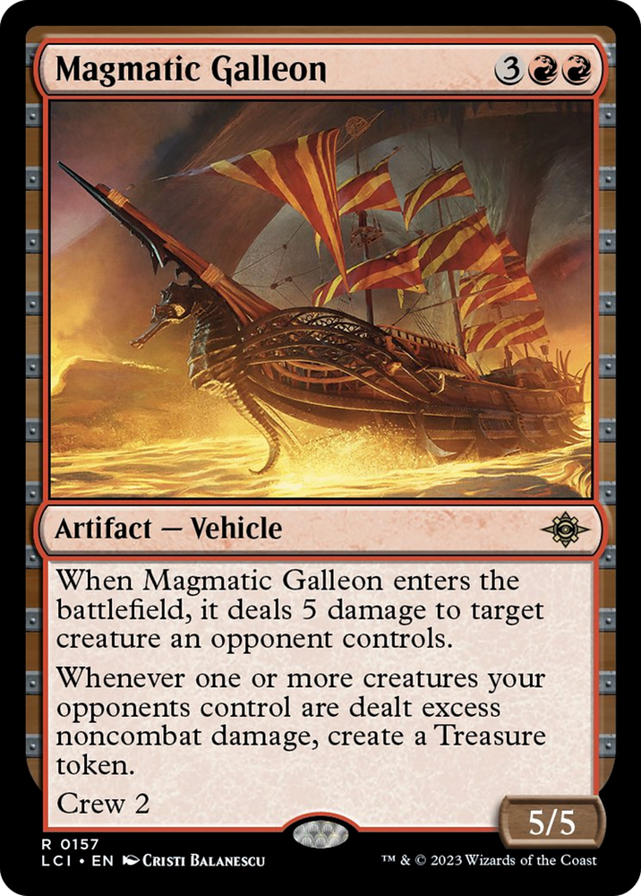 Magmatic Galleon [The Lost Caverns of Ixalan]