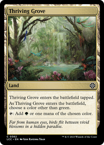 Thriving Grove [The Lost Caverns of Ixalan Commander]