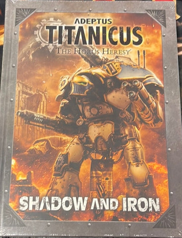 Adeptus Titanicus: Shadow And Iron